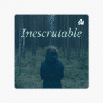 Inescrutable